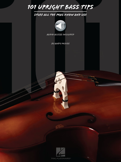 Title details for 101 Upright Bass Tips by Andy McKee - Available